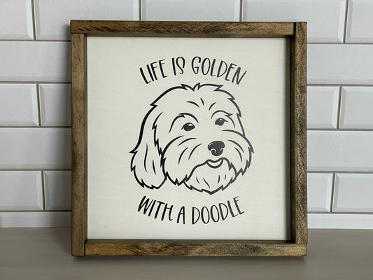9x9 frame with vinyl applique life is golden with a doodle